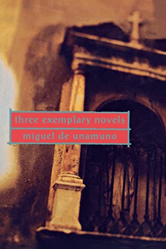 Three Exemplary Novels Three Exemplary Novels