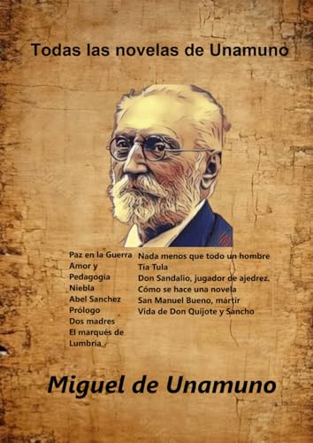 Todas las novelas de Unamuno von Independently published
