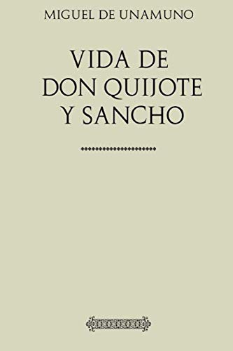 Vida de Don Quijote y Sancho (Unamuno, Band 20)