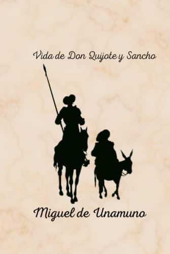 Vida de Don Quijote y Sancho Vida de Don Quijote y Sancho von Independently published
