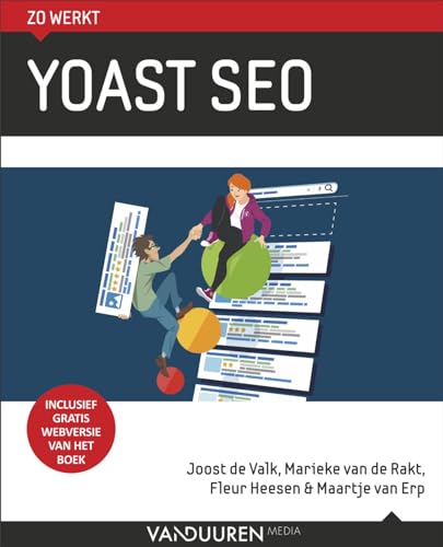 Zo werkt Yoast SEO Zo werkt Yoast SEO von Van Duuren Media