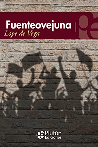 Fuenteovejuna (Colección Eterna)