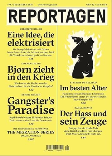 Reportagen #78: Das unabhängige Magazin für erzählte Gegenwart