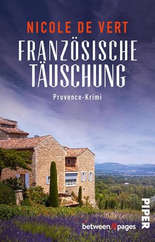 Französische Täuschung (Mimik-Expertin Margeaux Surfin ermittelt 7): Provence-Krimi | Ein Frankreich-Krimi gegen Fernweh von Piper Verlag GmbH