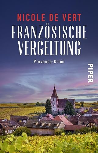 Französische Vergeltung (Mimik-Expertin Margeaux Surfin ermittelt 6): Provence-Krimi | Ein fesselnder Frankreich-Krimi mit Rezepten zum Nachkochen