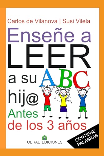 ENSEÑE A LEER A SU HIJ@ ANTES DE LOS 3 AÑOS
