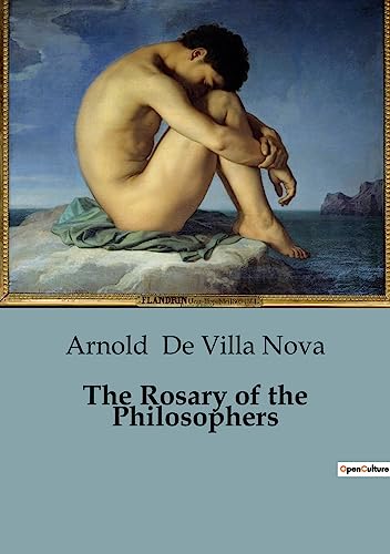 The Rosary of the Philosophers The Rosary of the Philosophers von SHS Éditions