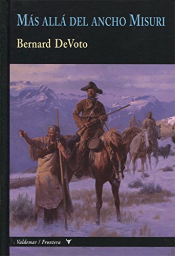 Más allá del ancho Misuri (Frontera, Band 15) von Valdemar