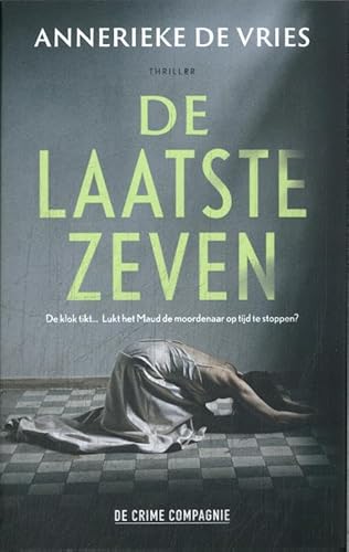 De laatste zeven von De Crime Compagnie