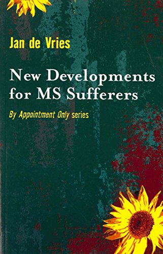 New Developments for MS Sufferers (By Appointment Only)