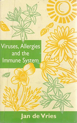 Viruses, Allergies and the Immune System (By Appointment Only Series)