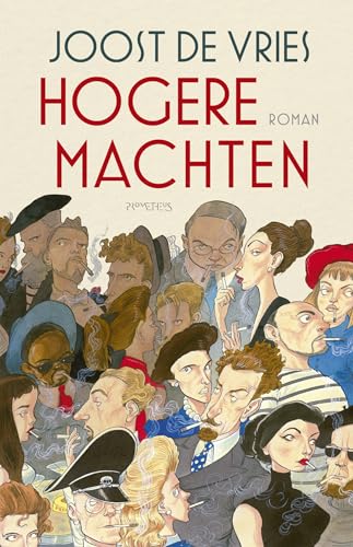 Hogere machten: roman von Prometheus