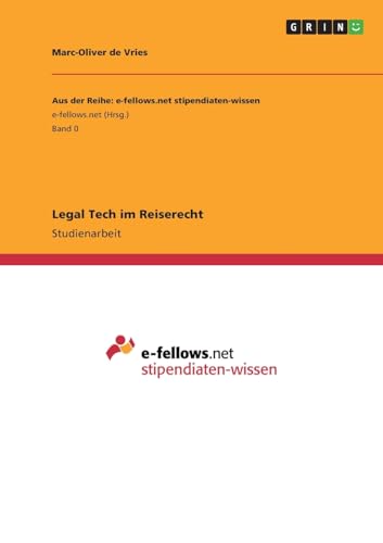 Legal Tech im Reiserecht von GRIN Verlag