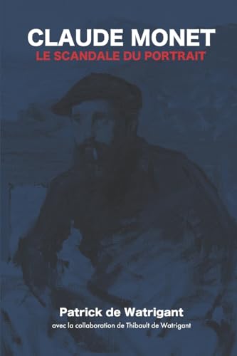 Claude Monet - Le scandale du portrait von AFNIL