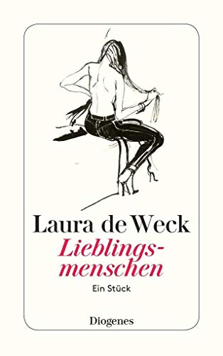 Lieblingsmenschen: Ein Stück (detebe)