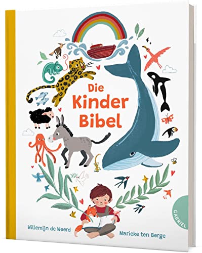 Die Kinderbibel: Ein großes Bibel-Bilderbuch für Kinder ab 3 Jahren Die Kinderbibel: Ein großes Bibel-Bilderbuch für Kinder ab 3 Jahren
