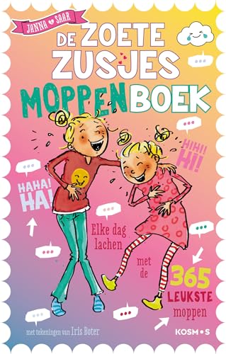 De Zoete Zusjes moppenboek: elke dag lachen met de 365 leukste moppen von Kosmos Uitgevers