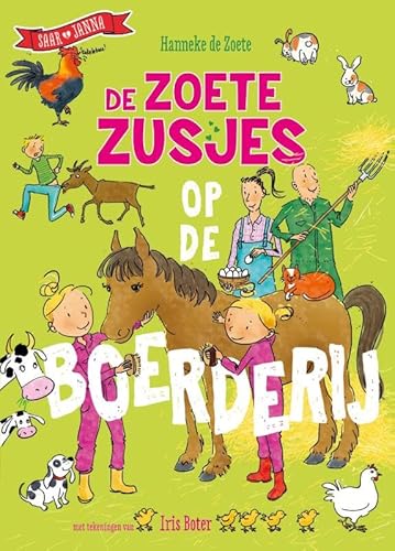 De Zoete Zusjes op de boerderij von Kosmos Uitgevers