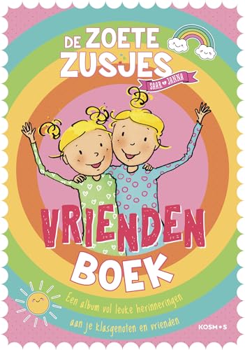 De Zoete Zusjes vriendenboek von Kosmos Uitgevers