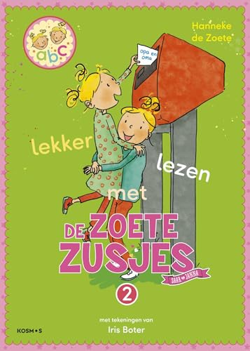 Lekker lezen met de Zoete Zusjes Lekker lezen met de Zoete Zusjes von Kosmos Uitgevers