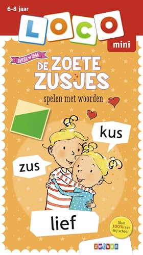 Loco mini De Zoete Zusjes spelen met woorden von Uitgeverij Zwijsen