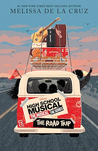 High School Musical: The Musical: The Series: The Road Trip von Disney-Hyperion