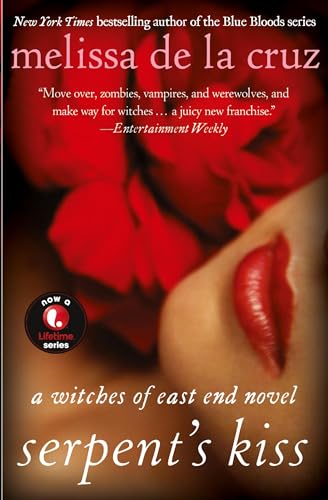 Serpent's Kiss: A Witches of East End Novel (Witches of East End, 2, Band 2) von Hachette