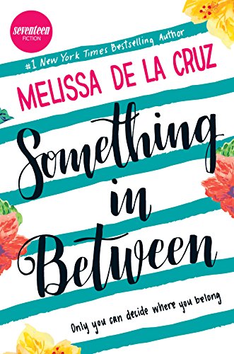 Something in Between: A thought-provoking coming-of-age novel