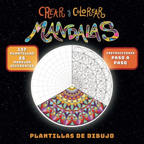Crear y Colorear Mandalas: Plantillas de Dibujo
