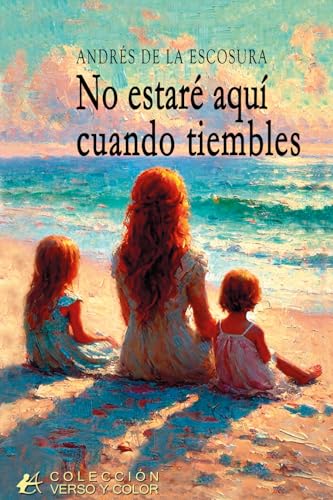 No estaré aquí cuando tiembles von Editorial Adarve