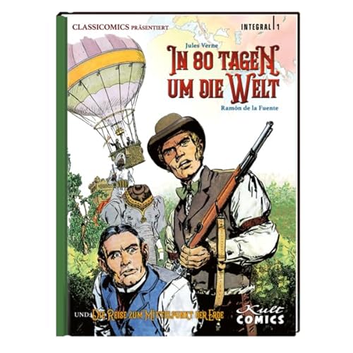 Classicomics 1: In 80 Tagen um die Welt & Die Reise zum Mittelpunkt der Erde von Kult Comics