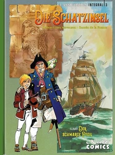 Classicomics 3: Die Schatzinsel & Der schwarze Pfeil