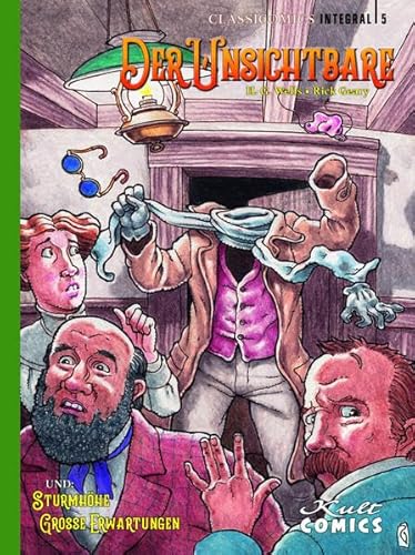 Classicomics 5: Der Unsichtbare, Sturmhöhe, Große Erwartungen Classicomics 5: Der Unsichtbare, Sturmhöhe, Große Erwartungen von Kult Comics