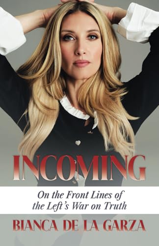 Incoming: On the Front Lines of the Left’s War on Truth Incoming: On the Front Lines of the Left’s War on Truth von Post Hill Press