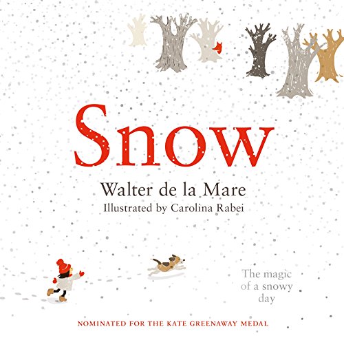 Snow: Walter de la Mare: 1