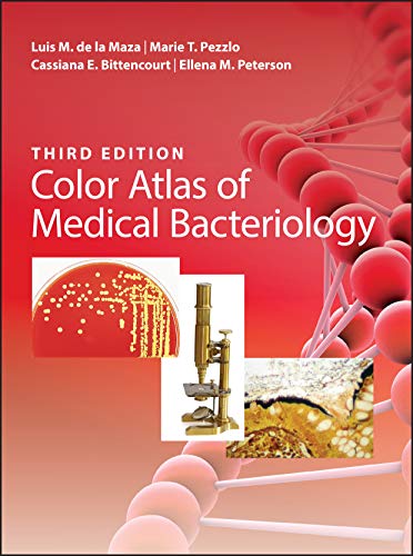Color Atlas of Medical Bacteriology (ASM) von ASM Press