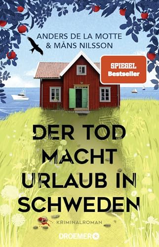 Der Tod macht Urlaub in Schweden: Kriminalroman | Der sommerliche Cosy-Crime-Bestseller aus Skandinavien