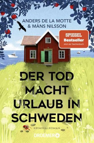 Der Tod macht Urlaub in Schweden: Kriminalroman | Der sommerliche Cosy-Crime-Bestseller aus Skandinavien (Die Österlen-Morde, Band 1) von Droemer TB