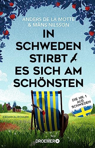 In Schweden stirbt es sich am schönsten: Kriminalroman | DIE NR. 1 AUS SCHWEDEN (Die Österlen-Morde, Band 2) von Droemer TB