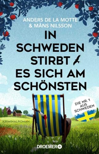 In Schweden stirbt es sich am schönsten: Kriminalroman | DIE NR. 1 AUS SCHWEDEN (Die Österlen-Morde, Band 2) von Droemer TB