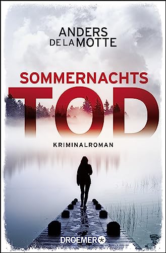 Sommernachtstod: Kriminalroman