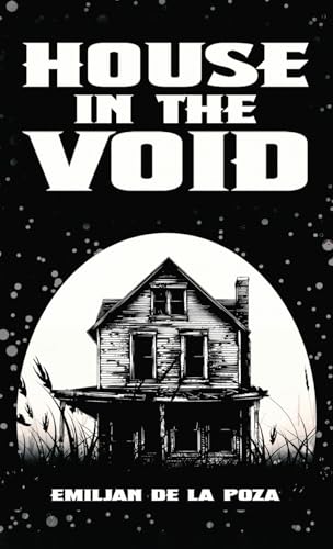 House In The Void