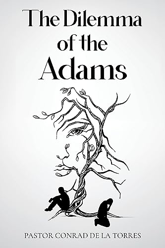 The Dilemma of the Adams von Arpress