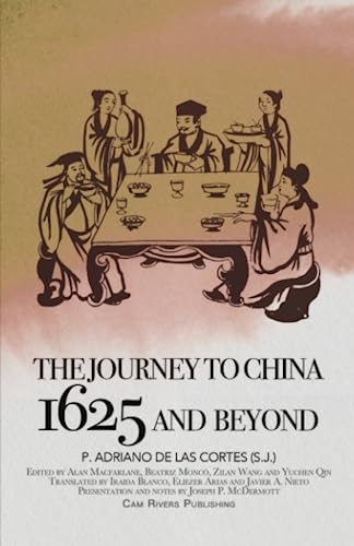 P. Adriano de las Cortes (S.J.) The Journey to China in 1625