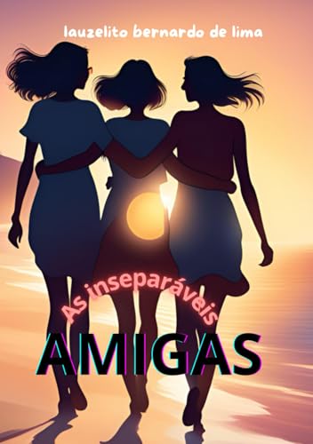 Amigas: as inseparáveis von ISBN