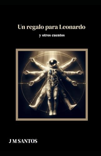 Un regalo para Leonardo y otros cuentos von Independently published