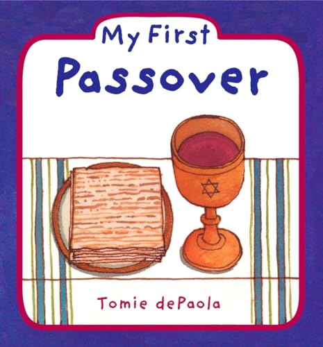 My First Passover My First Passover