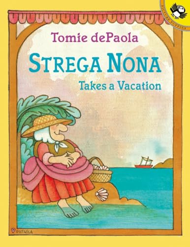 Strega Nona Takes a Vacation Strega Nona Takes a Vacation