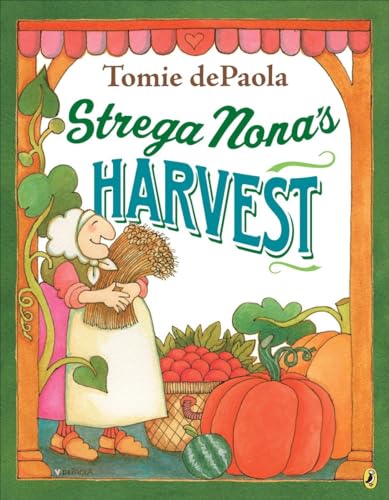 Strega Nona's Harvest Strega Nona's Harvest
