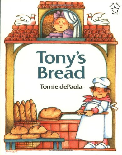 Tony's Bread: An Italian Folktale (Paperstar Book)